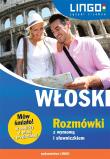 Włoski. Rozmówki z wymową i słowniczkiem. Autor: Wasiucionek Tadeusz, Wasiucionek Tomasz. Dadada.pl Okładka książki Włoski. Rozmówki z wymową i słowniczkiem
