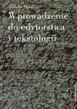 Wprowadzenie do edytorstwa i tekstologii. Autor: Stussi Alfredo. Dadada.pl Okładka książki Wprowadzenie do edytorstwa i tekstologii