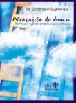 Okładka książki Wracajcie do domu. Refleksje o sakramencie pojednania