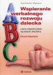 Wspieranie werbalnego rozwoju dziecka. Autor: Agnieszka Wypych. Dadada.pl Okładka książki Wspieranie werbalnego rozwoju dziecka