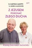 Okładka książki Z Jezusem pokonać złego ducha