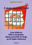 Z ziemi obcej do Polski Tom 1. Autor: Tochman Krzysztof A.. Dadada.pl Okładka książki Z ziemi obcej do Polski Tom 1