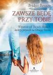 Zawsze będę przy tobie. Autor: Bridget Benson. Dadada.pl Okładka książki Zawsze będę przy tobie