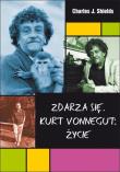 Okładka książki Zdarza się. Kurt Vonnegut: Życie