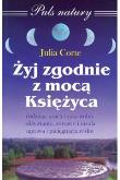 Okładka książki Żyj zgodnie z mocą Księżyca