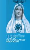 100 modlitw do Niepokalanego Serca Maryi. Wydawca: Wydawnictwo Księży Sercanów. Dadada.pl Opakowanie 100 modlitw do Niepokalanego Serca Maryi