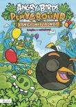 Angry Birds Playground. Łamigłówki z Bombą. Autor: praca zbiorowa. Dadada.pl Okładka książki Angry Birds Playground. Łamigłówki z Bombą