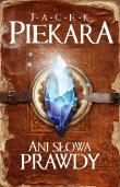 Okładka książki Ani słowa prawdy okł. brązowa