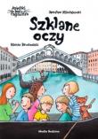 Aniołki kota Cagliostro. Szklane oczy. Autor: Mikołajewski Jarosław. Dadada.pl Okładka książki Aniołki kota Cagliostro. Szklane oczy