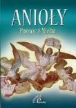 Anioły. Pomoc z Nieba. Autor: Marianne Loraine Trouv FSP. Dadada.pl Okładka książki Anioły. Pomoc z Nieba
