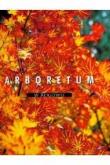 Okładka książki Arboretum w Rogowie