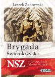 Okładka książki Brygada Świętokrzyska NSZ w fotografiach ...