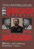Byłem gorylem Jaruzelskiego. Mówią: szef ochrony... Autor: Piecuch Henryk. Dadada.pl Okładka książki Byłem gorylem Jaruzelskiego. Mówią: szef ochrony..