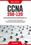 Okładka książki CCNA 200-120 Zostań administratorem sieci komputerowych Cisco