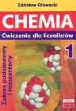 Chemia 1 ćwiczenia dla licealistów ZP i ZR. Autor: Głowacki Zdzisław. Dadada.pl Okładka książki Chemia 1 ćwiczenia dla licealistów ZP i ZR