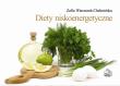 Diety niskoenergetyczne. Autor: Zofia Wieczorek-Chełmińska. Dadada.pl Okładka książki Diety niskoenergetyczne
