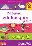 Domowa Akademia. Zabawy edukacyjne 3-latka cz.2. Autor: Elżbieta Pietruczuk-Bogucka. Dadada.pl Okładka książki Domowa Akademia. Zabawy edukacyjne 3-latka cz.2