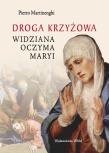Okładka książki Droga krzyżowa widziana oczyma Maryi