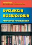 Okładka książki Dysleksja rozwojowa. Perspektywa psychologiczna