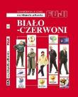 Okładka książki Encyklopedia piłkarska. Biało-Czerwoni