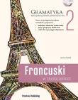 Francuski w tłumaczeniach Gramatyka Część 2. Autor: Janina Radej. Dadada.pl Okładka książki Francuski w tłumaczeniach Gramatyka Część 2