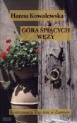 Góra śpiących węży TW w.2011. Autor: Kowalewska Hanna. Dadada.pl Okładka książki Góra śpiących węży TW w.2011