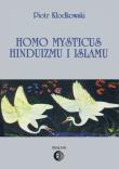 Okładka książki Homo mysticus hinduizmu i islamu