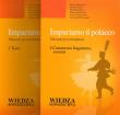 Impariamo il polacco. Autor: Bartnicka Barbara. Dadada.pl Okładka książki Impariamo il polacco