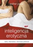 Inteligencja erotyczna. Autor: Perel Esther. Dadada.pl Okładka książki Inteligencja erotyczna