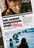 Okładka książki Jak zostać arktycznym ninja