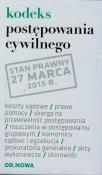 Kodeks postępowania cywilnego 03/2015 folia. Autor: Opracowanie zbiorowe. Dadada.pl Okładka książki Kodeks postępowania cywilnego 03/2015 folia