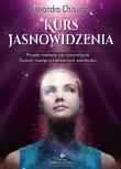 Kurs Jasnowidzenia. Autor: Alexandra Chauran. Dadada.pl Okładka książki Kurs Jasnowidzenia