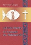 Lectio Divina 26 Do Ewangelii Św Mateusza 4. Autor: Gargano Innocenzo. Dadada.pl Okładka książki Lectio Divina 26 Do Ewangelii Św Mateusza 4
