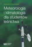 Meteorologia i klimatologia dla studentów leśnictwa. Autor: Kożuchowski Krzysztof M.. Dadada.pl Okładka książki Meteorologia i klimatologia dla studentów leśnictwa