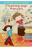 Mój pierwszy zeszyt aktywizujący 5-7 lat. Autor: Michałowska Tamara. Dadada.pl Okładka książki Mój pierwszy zeszyt aktywizujący 5-7 lat