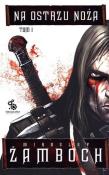 Okładka książki Na ostrzu noża T1 w.2011
