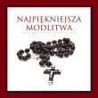 Najpiękniejsza Modlitwa. Autor: Krzysztof Faber. Dadada.pl Okładka książki Najpiękniejsza Modlitwa