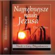 Najpiękniejsze nauki Jezusa Audiobook. Autor: Ellen G. White. Dadada.pl Okładka książki Najpiękniejsze nauki Jezusa Audiobook