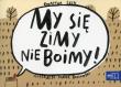 Opakowanie Odkrywam czytanie 1 Część 10 My się zimy nie boimy!