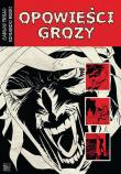 Opowieści Grozy.. Autor: Risso Eduardo, Carlos Trillo. Dadada.pl Okładka książki Opowieści Grozy.