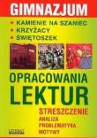Opracowanie lektur. Gimnazjum. Autor: Kamińska Małgorzata, Konarska-Pabiniak Barbara, Julia Biernacka. Dadada.pl Okładka książki Opracowanie lektur. Gimnazjum