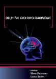 Otępienie czołowo-skroniowe Ujęcie interdyscyplinarne. Wydawca: AFM. Dadada.pl Opakowanie Otępienie czołowo-skroniowe Ujęcie interdyscyplinarne
