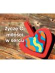 Perełka 256 - Życzę Ci miłości w sercu. Autor: św. Urszula Ledóchowska. Dadada.pl Okładka książki Perełka 256 - Życzę Ci miłości w sercu