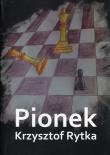 Pionek. Autor: Rytka Krzysztof. Dadada.pl Okładka książki Pionek