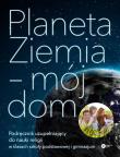 Okładka książki Planeta Ziemia - mój dom