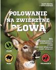 Polowanie na zwierzynę płową. Autor: Bestul Scott. Dadada.pl Okładka książki Polowanie na zwierzynę płową