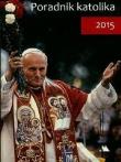 Okładka książki Poradnik katolika 2015 - Jan Paweł II z kwiatami