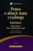 Okładka książki Prawo o aktach stanu cywilnego Komentarz Orzecznictwo Wzory dokumentów i pism