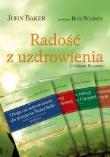 Radość z uzdrowienia. Pakiet dla lidera. Autor: John Baker. Dadada.pl Okładka książki Radość z uzdrowienia. Pakiet dla lidera