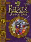 Okładka książki Rycerz. Gotów do bitwy